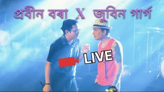 ZUBEEN GARG AND PRABIN BORAH LIVE PROGRAM [upl. by Anilecram363]