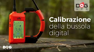 Calibrazione del dispositivo di ricerca DOG GPS X30 X25 X20  Dogtrace [upl. by Eliezer]