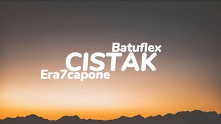 Era7capone ft Batuflex  CISTAK Sözleri [upl. by Vaughan]