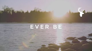 Ever Be Official Lyric Video  kalley  We Will Not Be Shaken [upl. by Yarb]