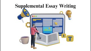 Supplemental Essay Writing [upl. by Ailaham]