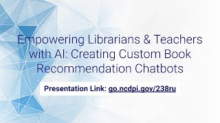 Empowering Librarians amp Teachers with AI Creating Custom Book Recommendation Chatbots [upl. by Bidget241]