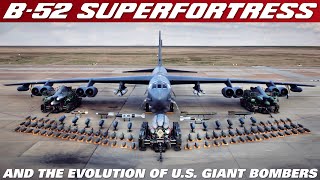 B 52 quotThe Buffquot Stratofortress And The Evolution Of Giant US Bombers [upl. by Flanagan508]