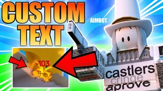 ARSENAL HOW TO GET CUSTOM TEXT Roblox Arsenal [upl. by Kennet]