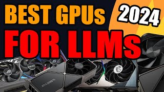 6 Best Consumer GPUs For Local LLMs and AI Software in Late 2024 [upl. by Silrak410]