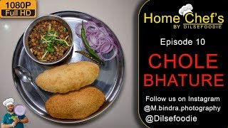 Chole Bhature  Recipe I Home Chefs By Dilsefoodie  Episode 10 [upl. by Bacon]