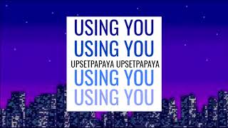 Using You  Slowed [upl. by Manara]