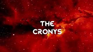 The Cronys intro [upl. by Nyllij994]