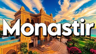 Monastir Tunisia  Best Things To Do amp Visit  Travel Guide [upl. by Carissa]