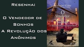 RESENHA DO LIVRO O VENDEDOR DE SONHOS  A REVOLUÇÃO DOS ANÔNIMOS [upl. by Nylirad]