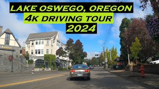 Lake Oswego Oregon  4k Driving Tour 2024 [upl. by Namar]