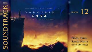 Vangelis  1492 Conquest of Paradise  Pinta Nina Santa Maria Into Eternity Soundtrack 1992 [upl. by Leunamnauj424]