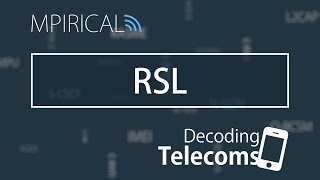 RSL  Decoding Telecoms [upl. by Nnarefinnej]