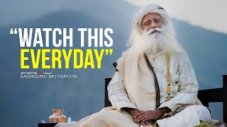 10 Minutes to Start Your Day Right  Motivational Speech By Sadhguru YOU NEED TO WATCH THIS [upl. by Yorgen]