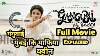 Gangubai Kathiawadi 2022 Movie Explained in Hindi  Aliya bhat  Ajay Devgan  Arun Sanap [upl. by Aneeuqahs]