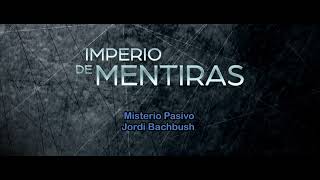 Imperio de Mentiras  Soundtrack ORIGINAL  Misterio Pasivo [upl. by Rafiq954]