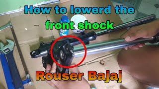 how to lowerd kawasaki bajaj rouser 135125 front shock [upl. by Torbert294]