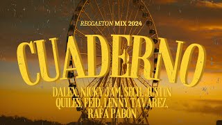 Cuaderno LetraLyrics  Dalex Nicky Jam Sech Justin Quiles Feid  Reggaeton 2024 [upl. by Savinirs]