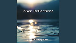 Inner Reflections [upl. by Inasah]