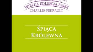 Wielka Kolekcja Bajek Śpiąca Królewna czyta Wiktor Zborowski [upl. by Phoebe356]