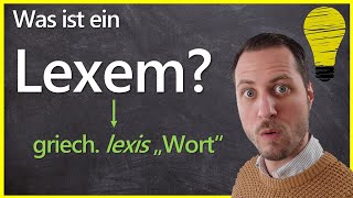 Was ist ein Lexem Was ist eine Wortform [upl. by Tranquada]