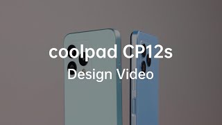 Meet Coolpad CP12s  Embrace Cool Embrace All You Love [upl. by Nej]