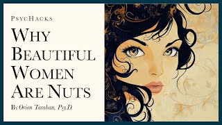 Why beautiful women are nuts a cocreated problem [upl. by Eikcim]