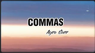 Ayra Starr  Commas Lyrics  Steady increasing the commas lyrics afrobeat [upl. by Aimehs]