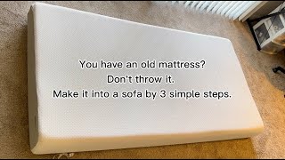 I changed my foam mattress into a sofa by one simple cut  CAUTION DONT CUT IF CONTAINS FIBERGLASS [upl. by Nekcarb493]