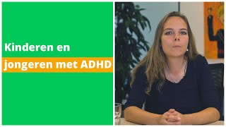 Mentaal Beter Jong Kinderen en jongeren met ADHD [upl. by Hawkins]