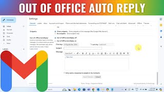 How to Set Out of Office in Gmail [upl. by Safko]