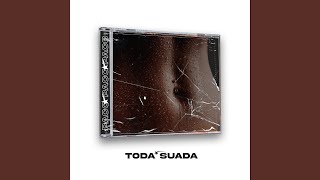 Toda Suada [upl. by Isak]