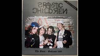 Spastic Children  The Omni Oakland 1989 Full Album [upl. by Latsryk]