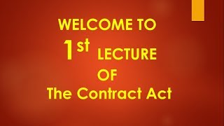 CONTRACT amp SALE OF GOODS ACT LECTURE1 IN URDUBY BRILLIANT LAW COLLEGE [upl. by Markos]