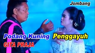 Podang Kuning  Penggayuh  Gita Praja [upl. by Ezaria]