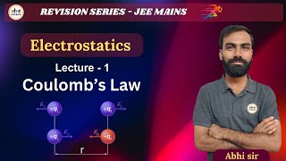 Revision series for JEE mains 2025Coulombs LawCoulombic forceQuantization of chargeBy Abhi sir [upl. by Namso769]