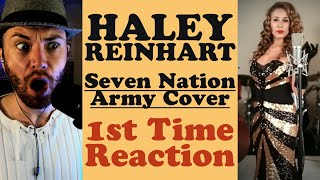 Haley Reinhart  SEVEN NATION ARMY WHITE STRIPES COVER  First Time Reaction [upl. by Geller265]