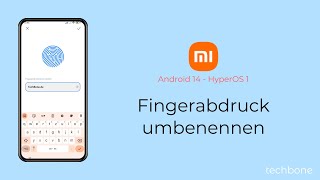 Fingerabdruck umbenennen  Xiaomi Android 14  HyperOS 1 [upl. by Yennep]