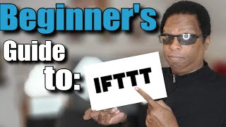 IFTTT Tutorial for Beginners [upl. by Atteselrahc]