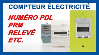 Comment fonctionne un compteur électrique  ⚡ Numéro PDL PRM Linky Relevé Enedis [upl. by Landbert]