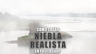 Cómo crear niebla realista con Photoshop [upl. by Keligot298]