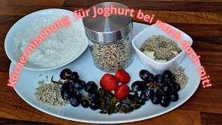 Gesunde SamenMischung für Joghurt [upl. by Wit206]