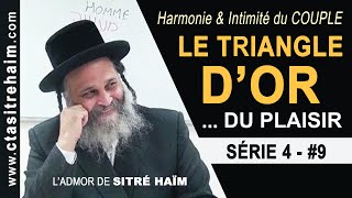 LE TRIANGLE DOR DU PLAISIR  Harmonie amp Intimité dans le Couple [upl. by Indyc]