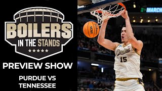 Tennessee Volunteers vs Purdue Boilermakers PREVIEW SHOW  Boilers In The Stands [upl. by Olraced]