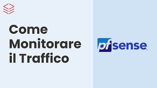 pfSense Come Monitorare il Traffico [upl. by Parish]