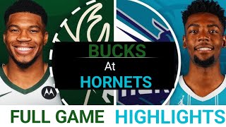 BUCKS at HORNETS  FULL GAME HIGHLIGHTS  NBA Highlights  Basketball Highlights [upl. by Ber273]