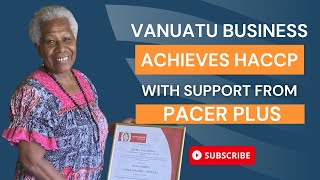 Vanuatus Lapita Cafe Obtains HACCP Certification  PACER Plus [upl. by Lsiel]