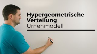 Hypergeometrische Verteilung Urnenmodell quotohne Zurücklegenquot  Mathe by Daniel Jung [upl. by Bik]