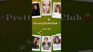 Pretty Girls Club 66  Anya TaylorJoy Emma Stone Victoria Justice Anna de Armas Kate Beckinsale [upl. by Esirehc]