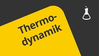 Thermodynamik Energetik Einführung  Chemie  Physikalische Chemie [upl. by Enived]